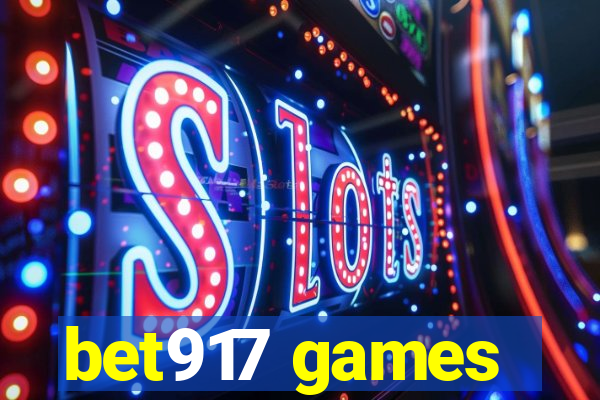 bet917 games